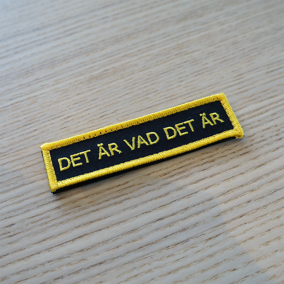 DET ÄR VAD DET ÄR